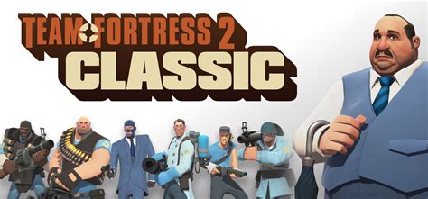 tf2 classic|team fortress 2 classic update.